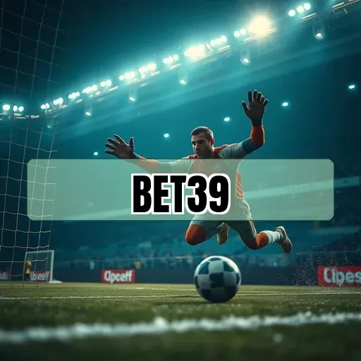 bet39 Promoções
